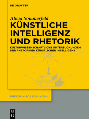 cover image of Künstliche Intelligenz und Rhetorik